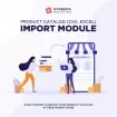 ماژول Products Catalog Import 6.5.0 - وارد سازی محصولات پرستاشاپ