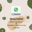 ماژول WhatsApp Direct Ordering & Automatic Notification 1.0.0- برای اطلاع‌رسانی خودکار وضعیت سفارشات در واتس‌اپ